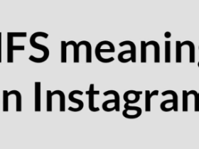 What Does NFS Mean On Instagram?